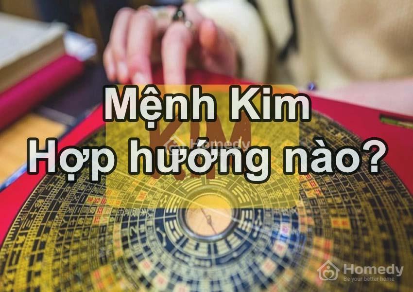 mệnh kim hợp hướng nào