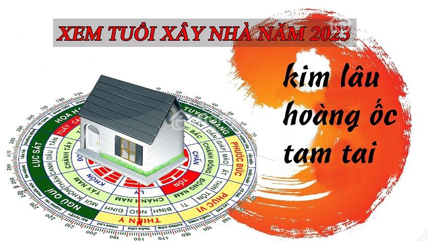 nam-2023-tuoi-nao-lam-nha-duoc-4