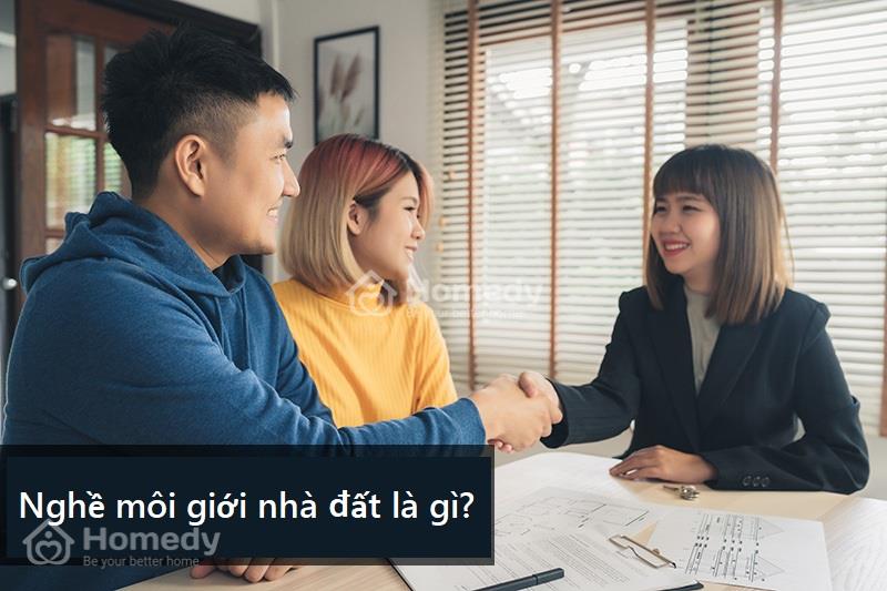 Nghề môi giới nhà đất là gì?