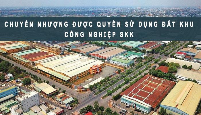 Quy định về chuyển nhượng đất khu công nghiệp SKK