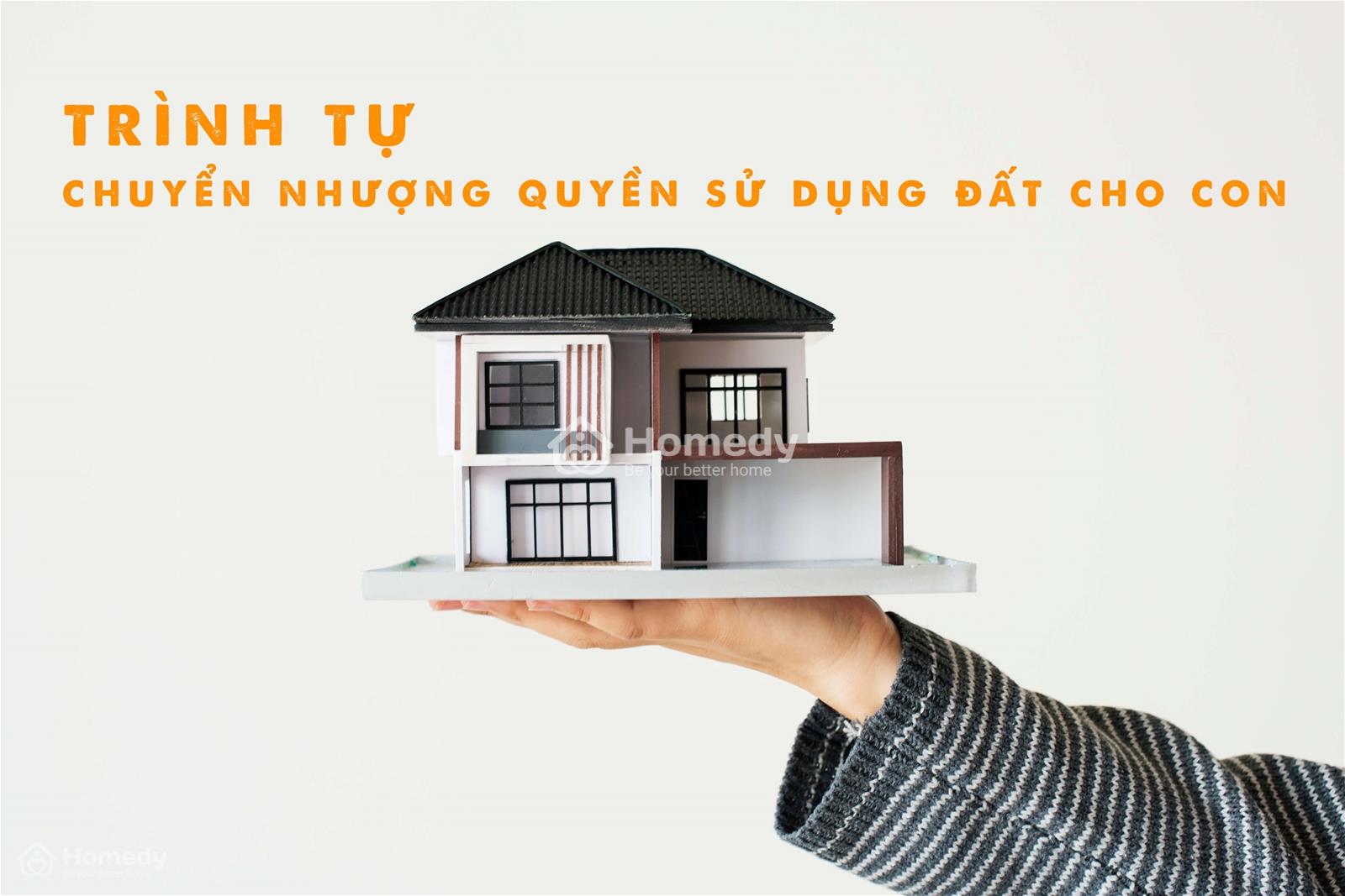 thủ tục chuyển nhượng quyền sử dụng đất cho con